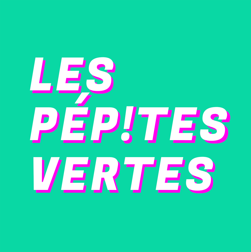 les pépites vertes 