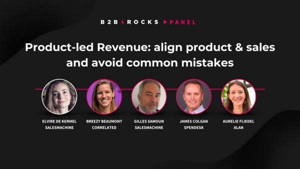 Product-led Revenue: align product & sales and avoid common mistakes