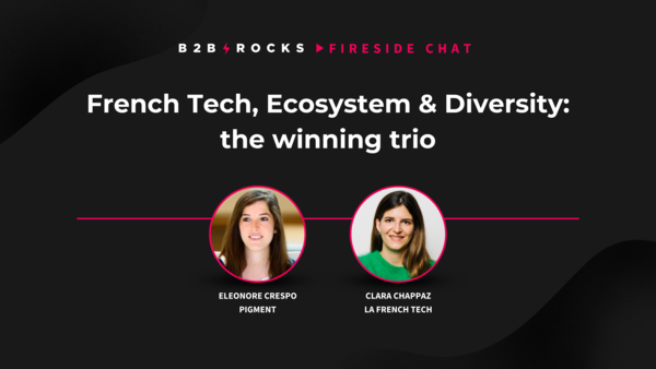 French Tech, Ecosystem & Diversity: the winning trio