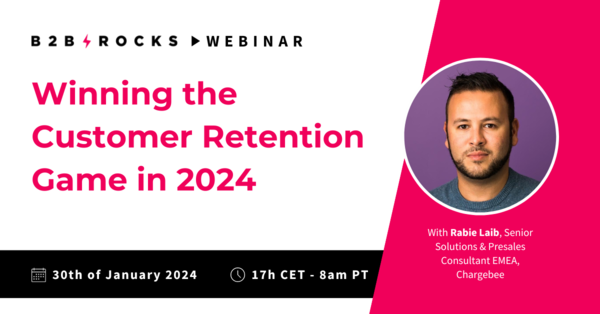 Winning the Customer Retention Game in 2024