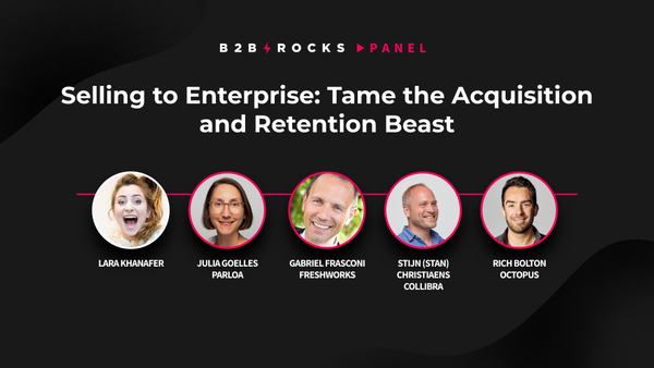 Selling to Enterprise: Tame the Acquisition and Retention Beast