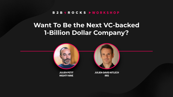 Want To Be the Next VC-backed 1-Billion Dollar Company?