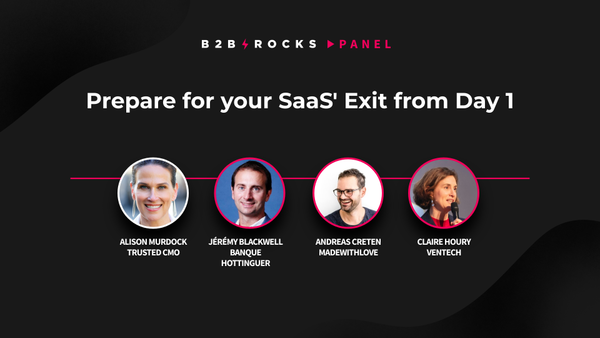 Prepare for your SaaS' Exit from Day 1
