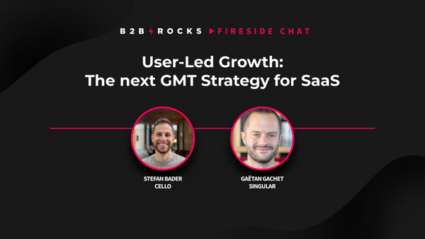 User-Led Growth: The next GMT Strategy for SaaS