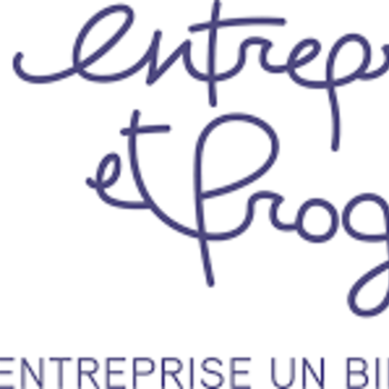 ENTREPRISE ET PROGRÈS
