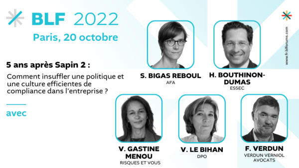5 ans après Sapin 2 : comment insuffler une politique et une culture efficientes de compliance dans l’entreprise ? 