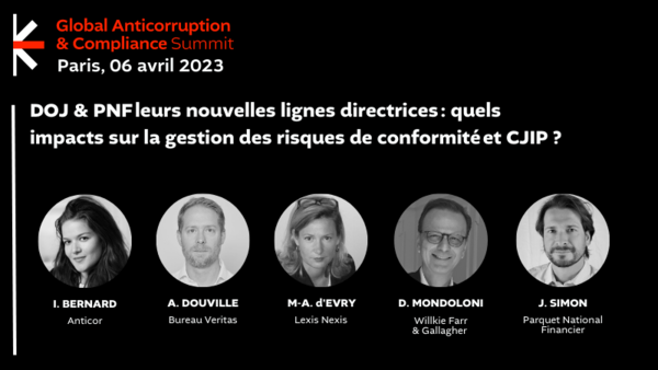 DOJ & PNF leurs nouvelles lignes directrices : quels impacts sur la gestion des risques de conformité et CJIP ?