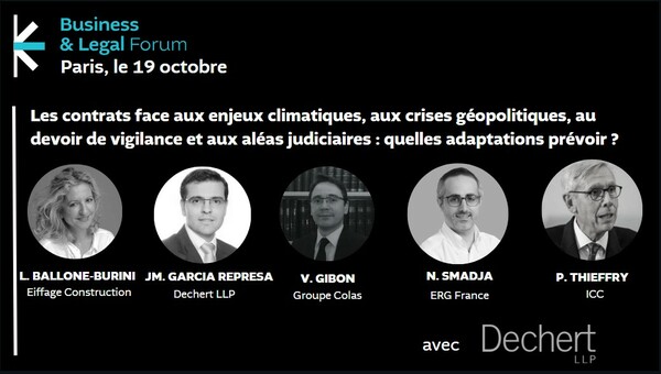 Les contrats face aux enjeux climatiques, aux crises géopolitiques, au devoir de vigilance et aux aléas judiciaires : quelles adaptations prévoir ?