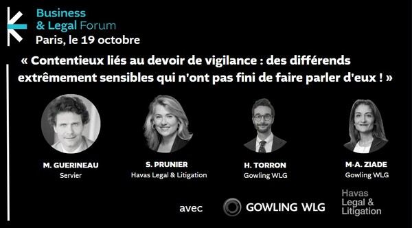 Contentieux liés au devoir de vigilance : des différends extrêmement sensibles qui n'ont pas fini de faire parler d'eux ! Quelles stratégies de résolution des litiges et de communication ?