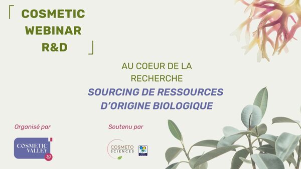 2024 - Au cœur de la recherche - Sourcing de ressource d'origine biologique