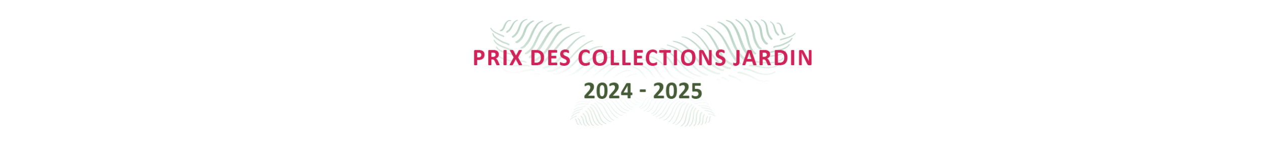 Prix des Collections Jardin 2024 - 2025