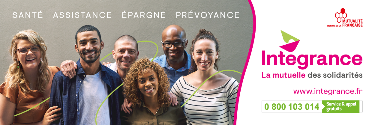 Publicité : Intégrance la mutuelle des solidarités, santé assistance épargne et prévoyance, 0 800 103 014 service et appel gratuits, www.integrance.fr