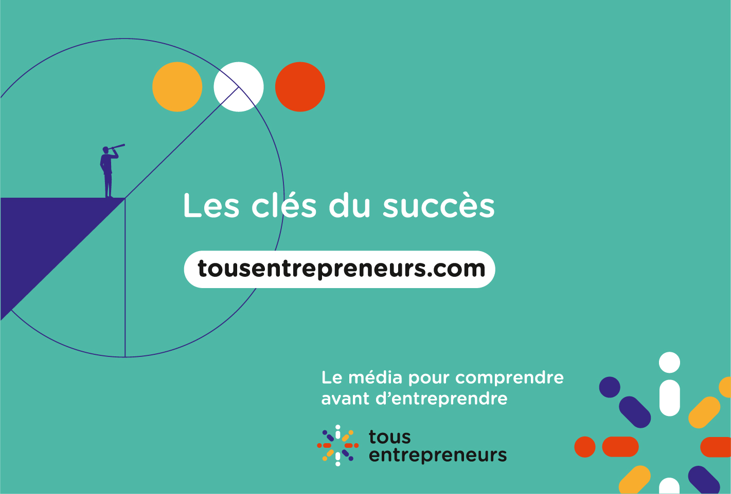 Comment ont-ils fait pour créer leur entreprise ?