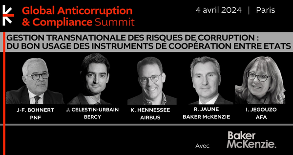 Gestion transnationale des risques de corruption : du bon usage des instruments de coopération entre Etats.