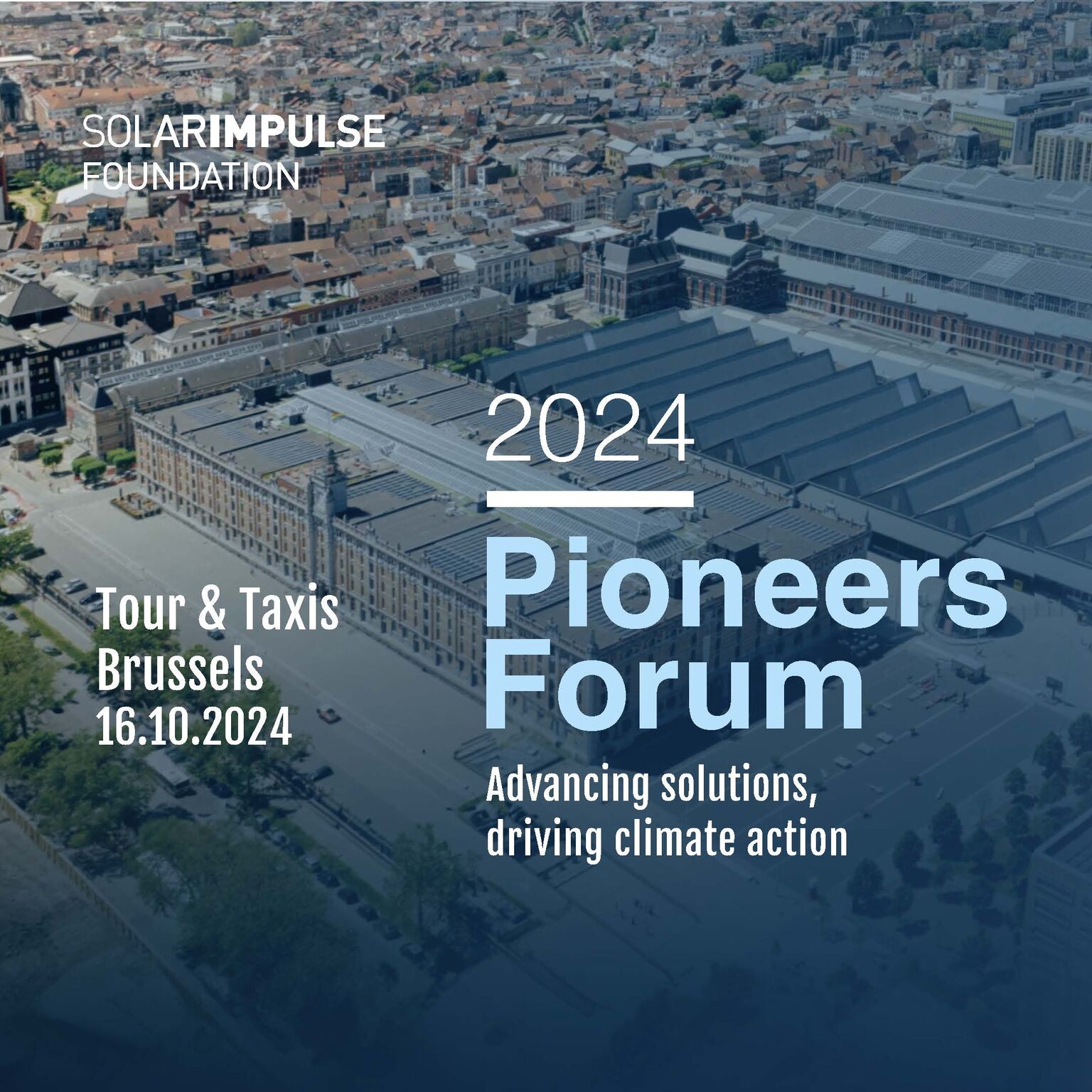 Pioneers Forum 2024 of the Solar Impulse Foundation!