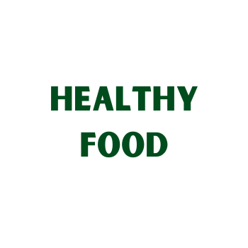 Healthy Food