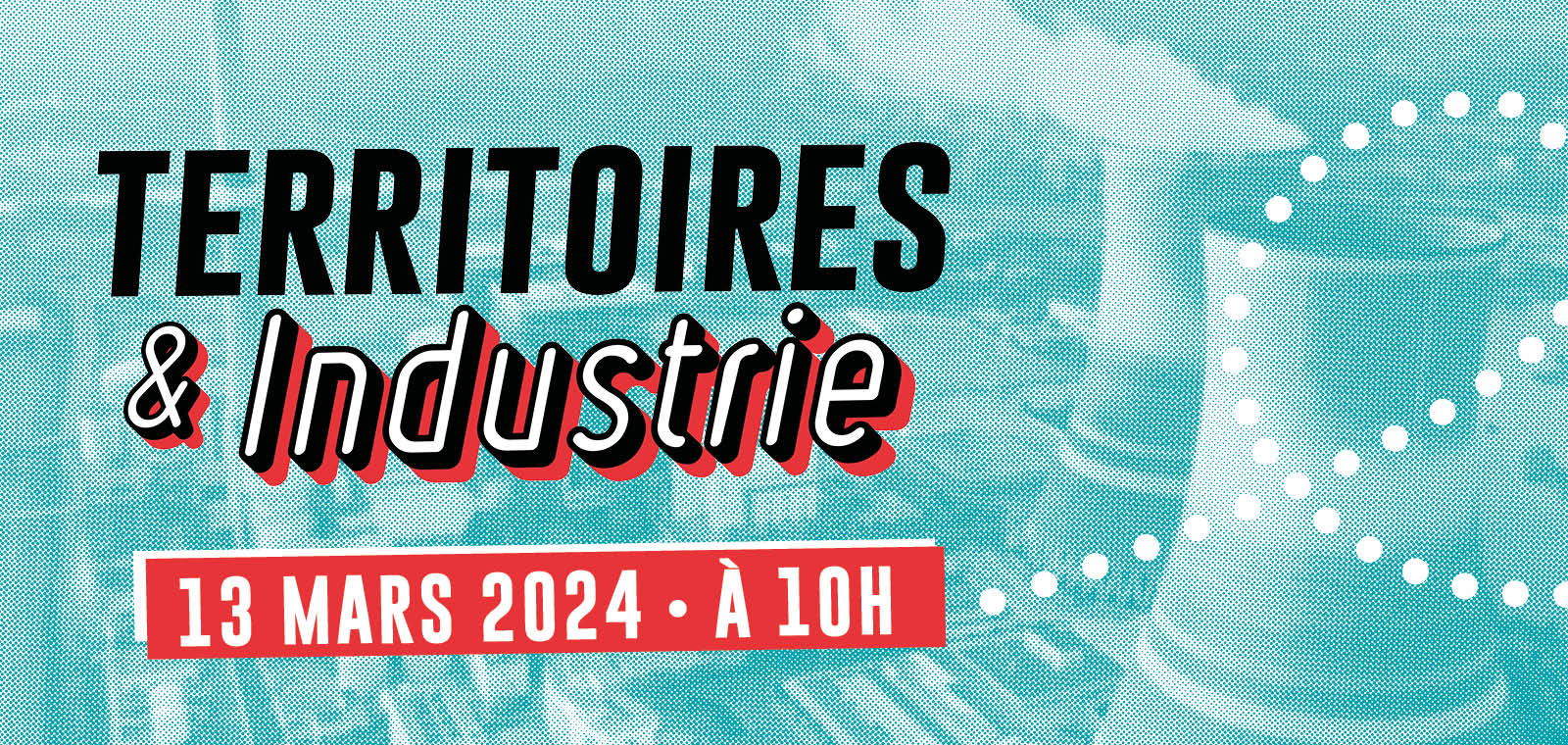 Territoires et Industrie webinaires