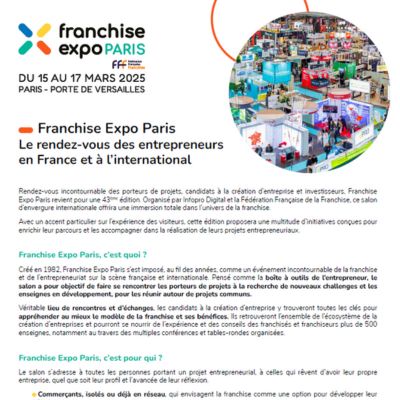 Franchise Expo Paris le rendez-vous des entrepreneurs en France et à l’international