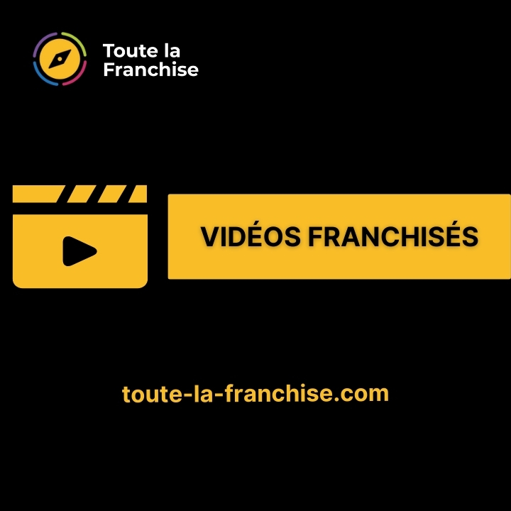 Vidéos Toute la Franchise