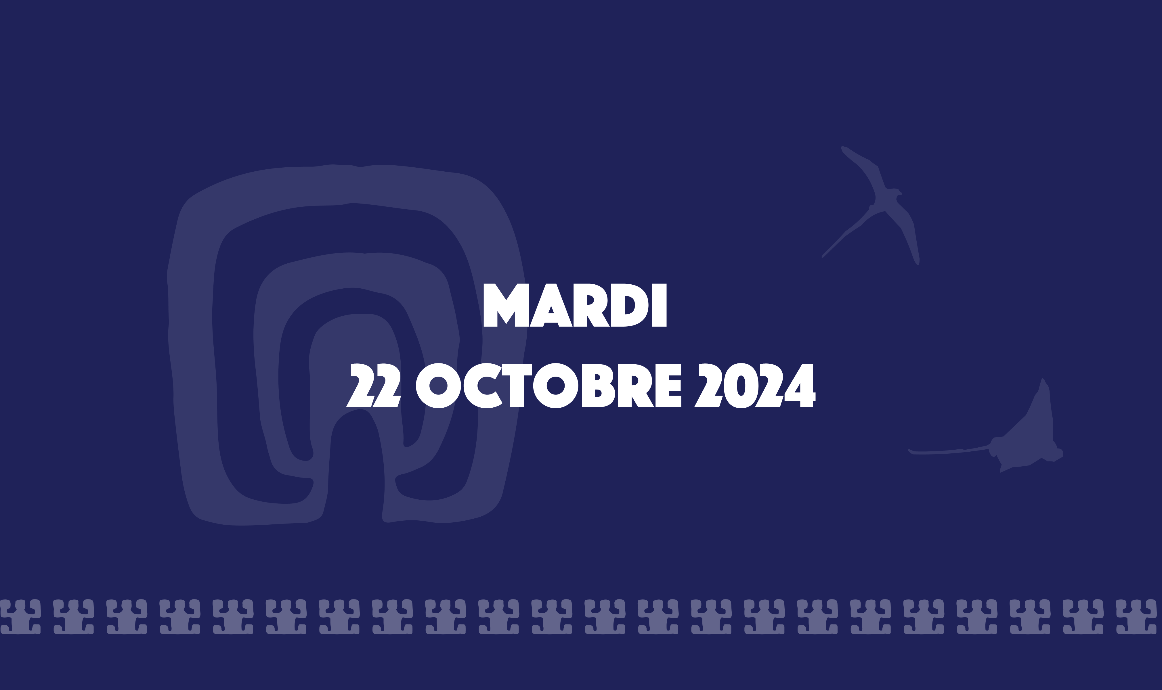 Programme du mardi 22 octobre 2024