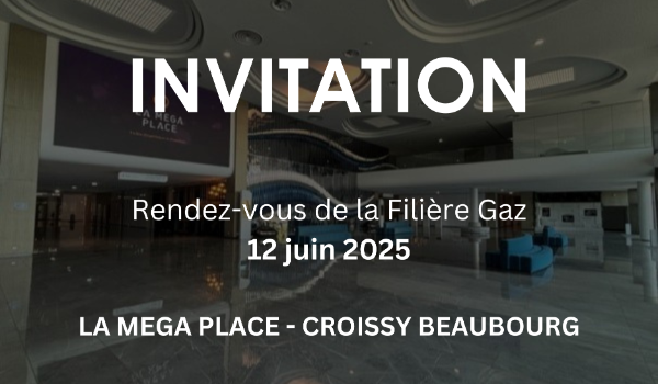 LES RENDEZ VOUS DE LA FILIERE GAZ  - IDF