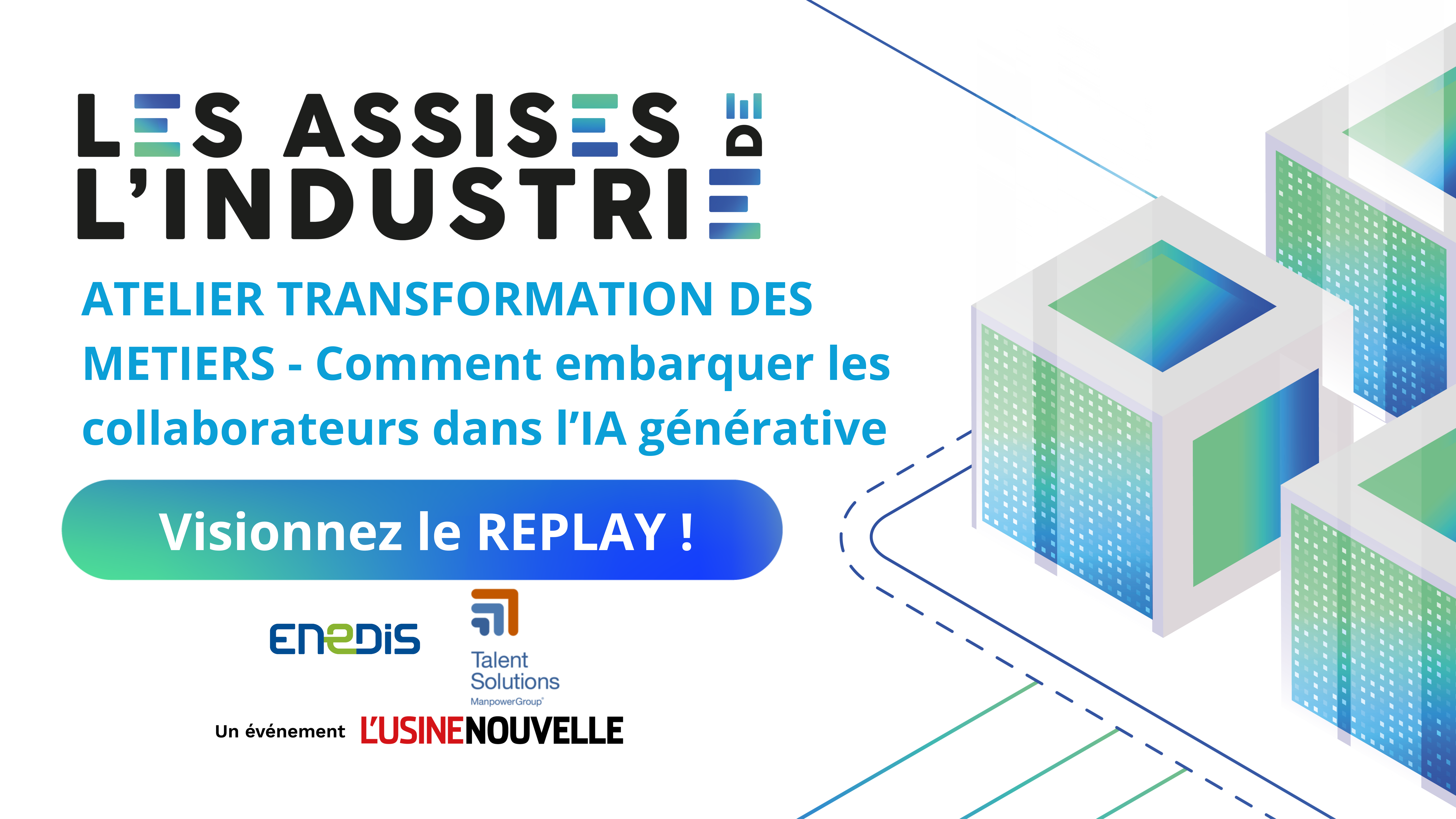 ATELIER TRANSFORMATION DES METIERS des Assises de l’Industrie 2024