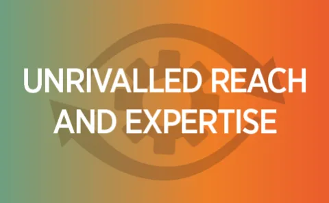 Unrivalled reach and expertise 