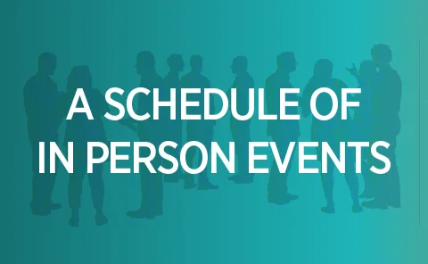 A Schedule of in person events
