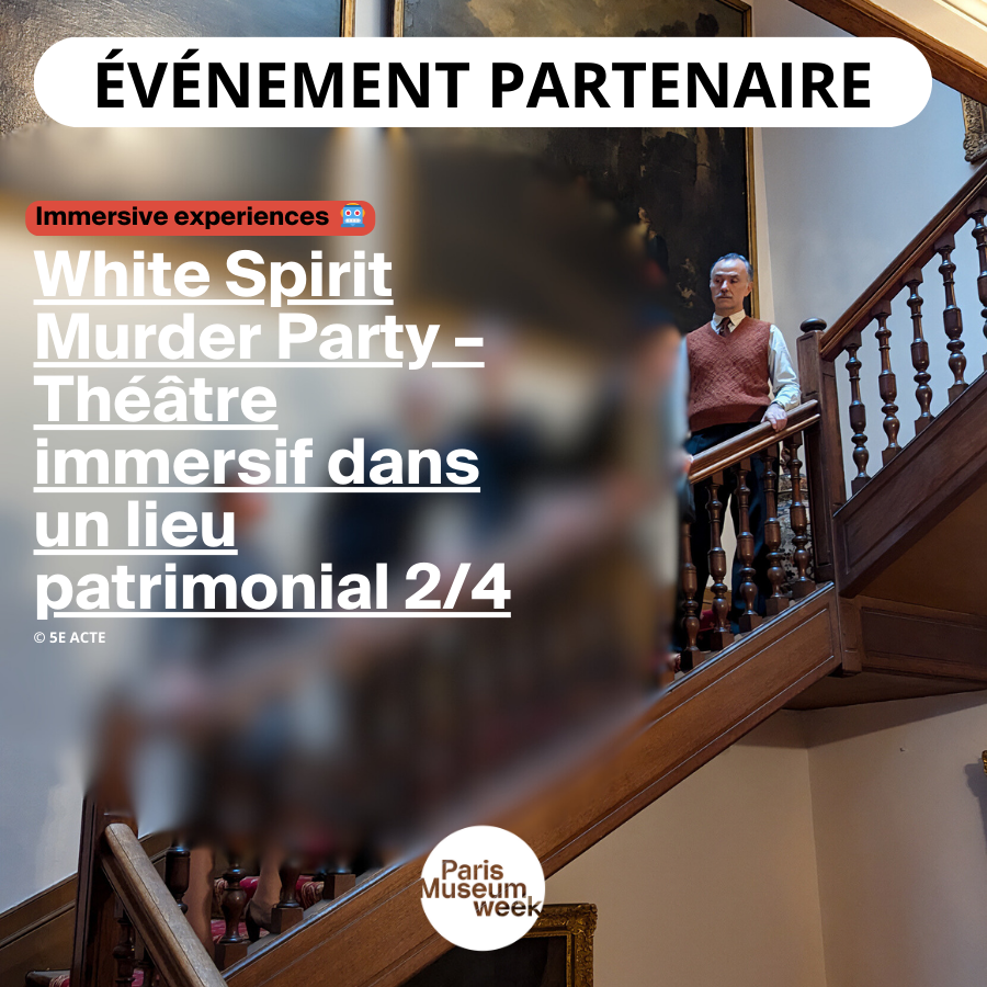 Visuel de l'expérience de théâtre immersif 