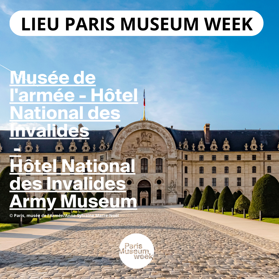 Visuel du Musée de l'armée - Hôtel National des Invalides