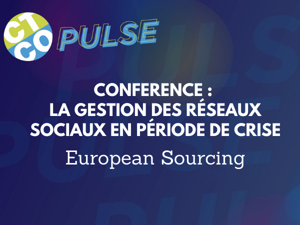CONFÉRENCE : LA GESTION DES RÉSEAUX SOCIAUX EN PÉRIODE DE CRISE