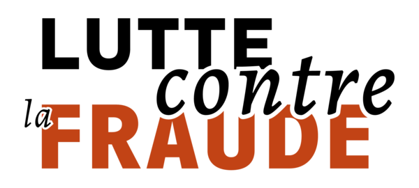 Lutte contre la fraude