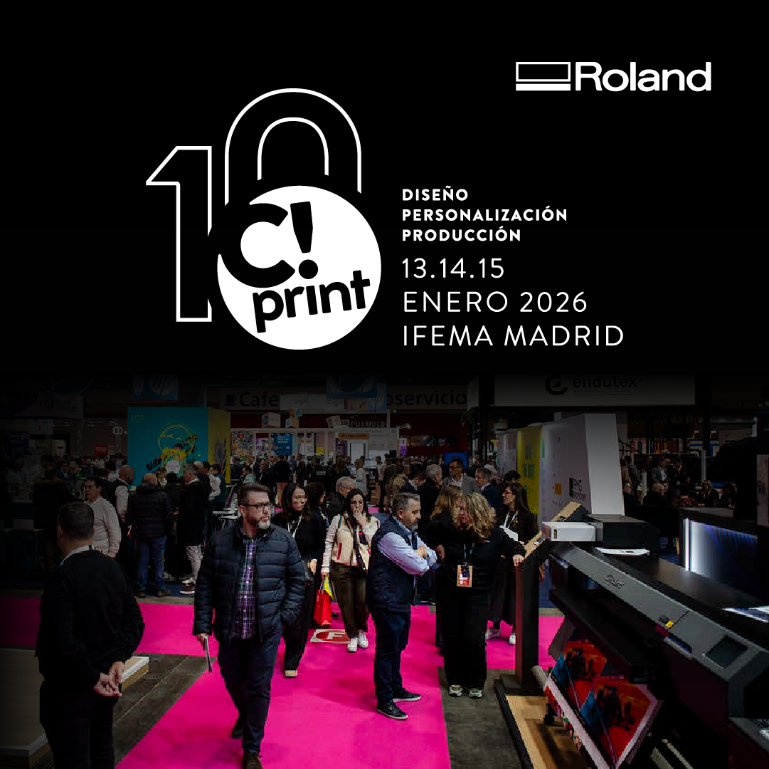 Roland DG will present its latest revolutionary innovations at C!Print Madrid 2026
