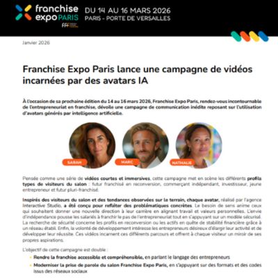 Franchise Expo Paris lance une campagne de vidéos  incarnées par des avatars IA