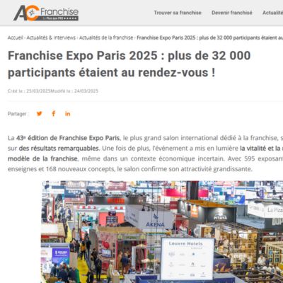 Franchise Expo Paris 2025 : plus de 32 000 participants étaient au rendez-vous !