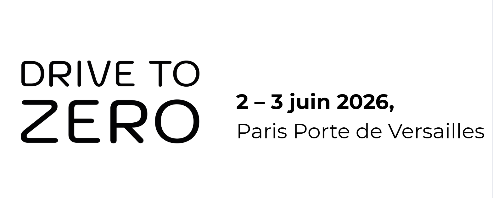 Drive to Zero les 2 et 3 juin 2026 à Paris Expo Porte de Versailles