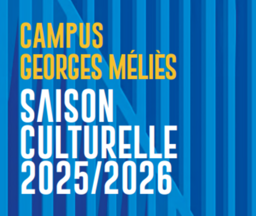 Campus Georges Méliès : Saison culturelle 2025/2026