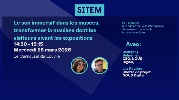 Le son immersif dans les musées, transformer la manière dont les visiteurs vivent les expositions