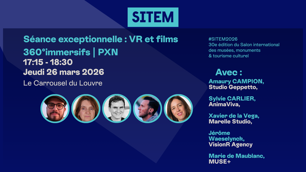 Séance exceptionnelle : VR et films 360° immersifs