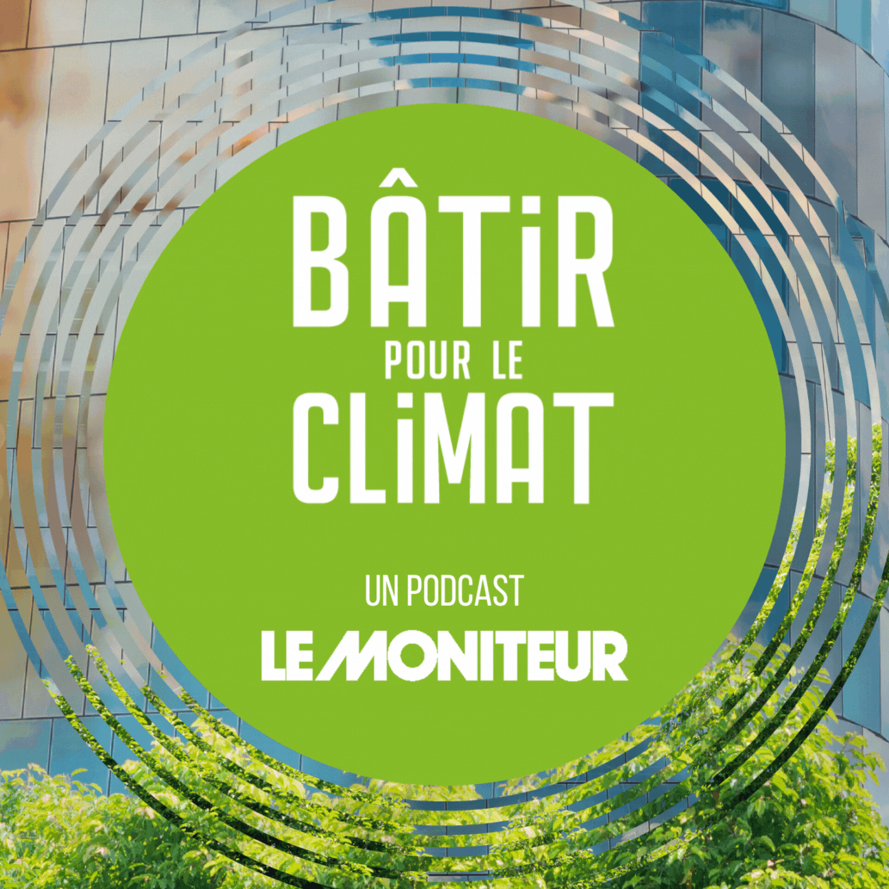 Bâtir pour le climat