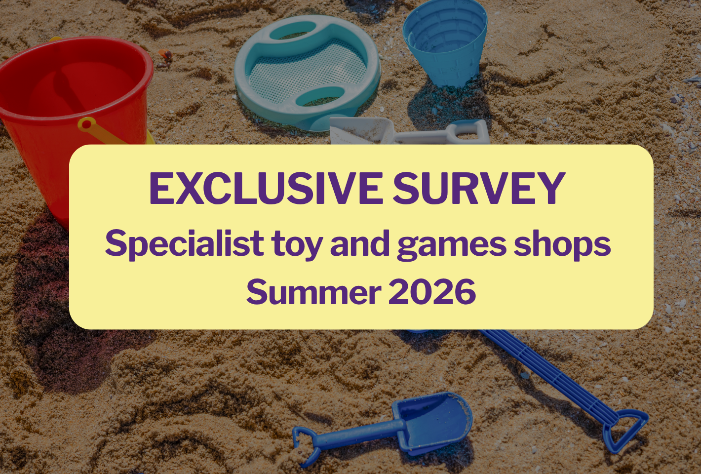Exclusive Barometer of Specialist Games & Toys Stores Summer 2026