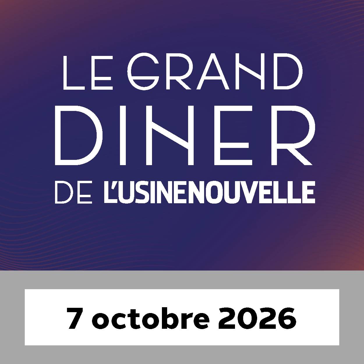 Le grand diner de l'Usine Nouvelle
