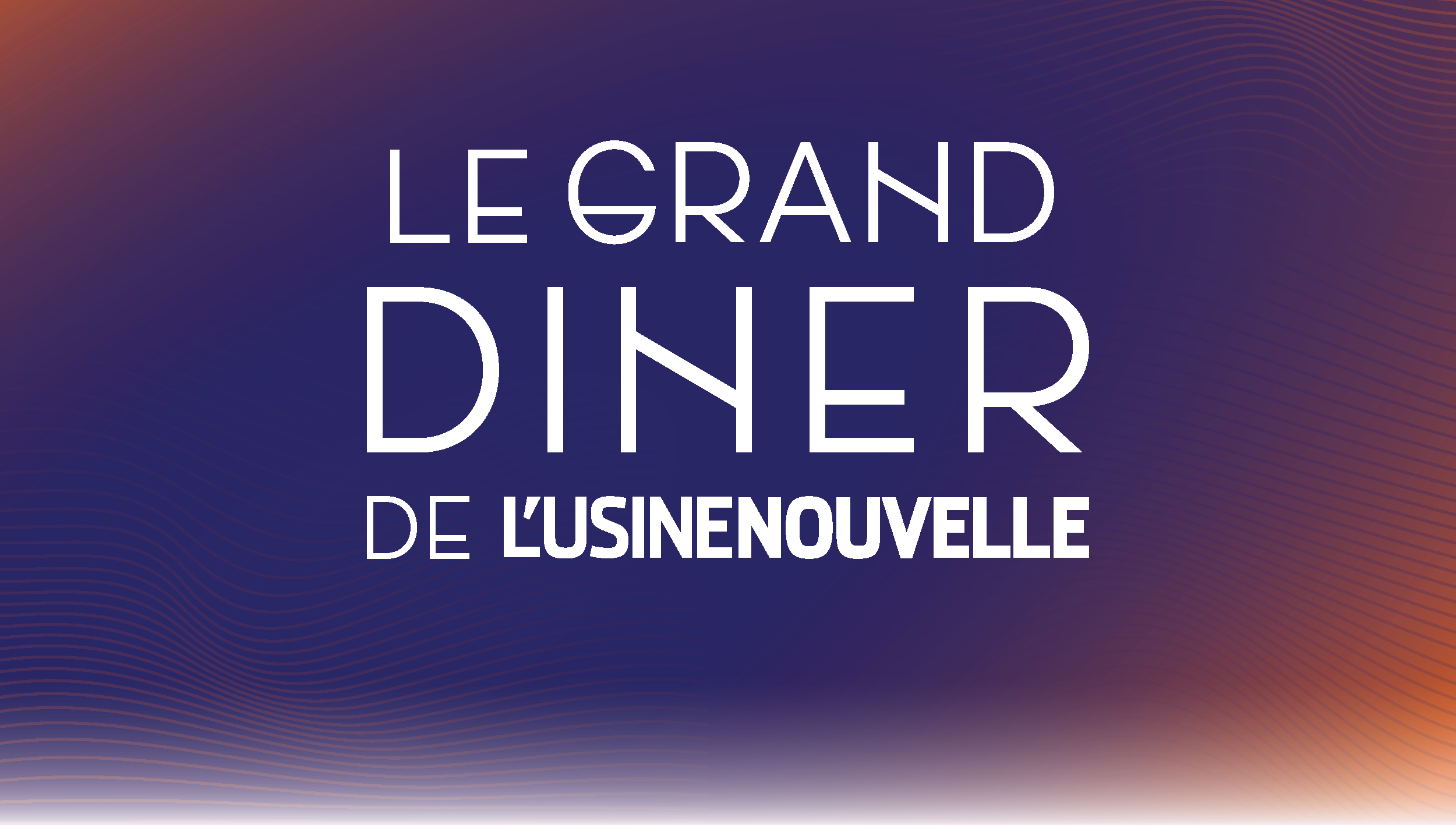 Le grand diner de l'usine nouvelle