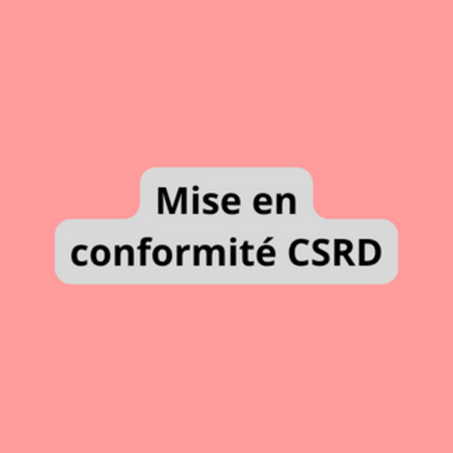 Mise en conformité CSRD