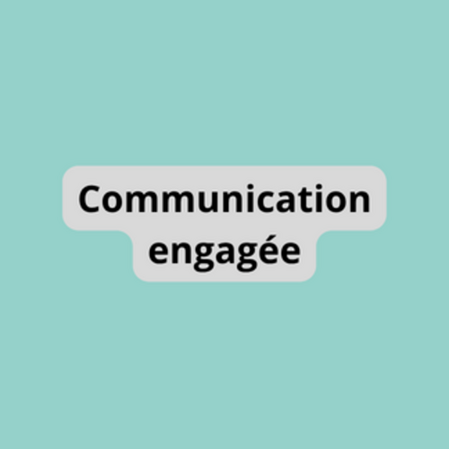 Communication engagée