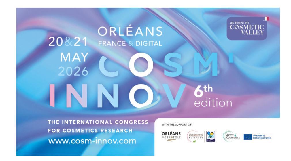 COSM'INNOV 2026 :  LES VOIX INTERNATIONALES QUI RÉINVENTENT LA COSMÉTIQUE À ORLÉANS