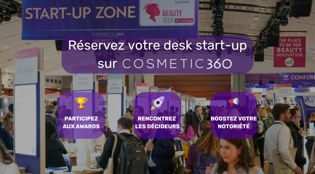 COSMETIC 360 👉 REJOIGNEZ LE VILLAGE START-UP