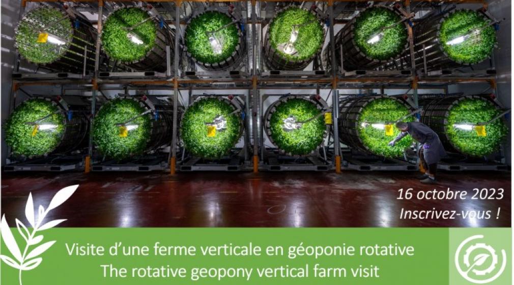 VISITE D’UNE FERME VERTICALE EN GÉOPONIE ROTATIVE - 16 OCTOBRE 2023