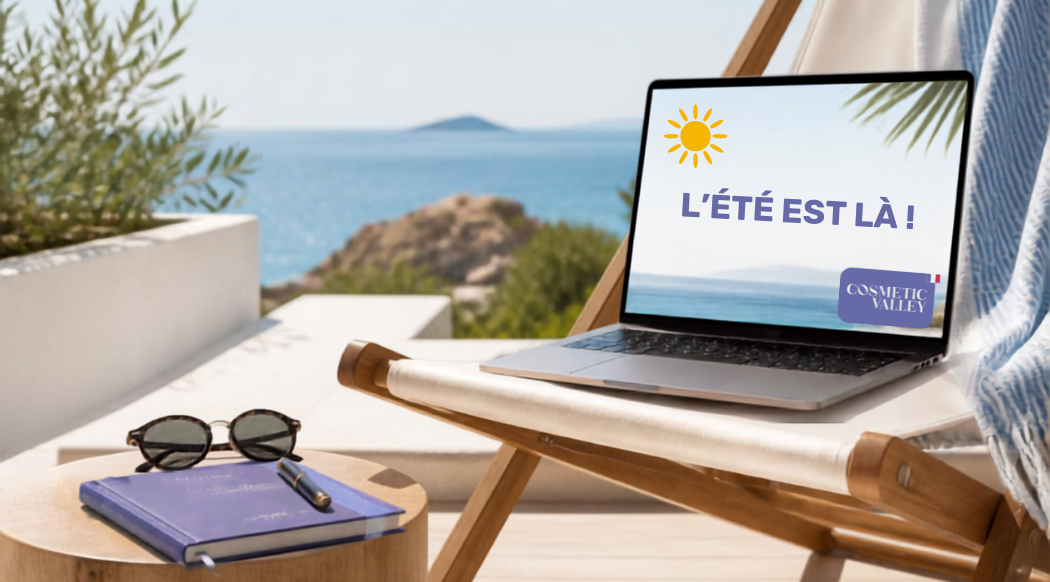 🌞 COSMETIC VALLEY vous souhaite un bel été !