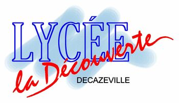 LYCÉE POLYVALENT LA DÉCOUVERTE - DECAZEVILLE